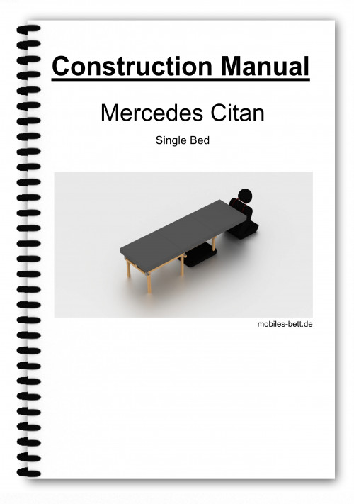 Construction Manual - Mercedes Citan Single Bed