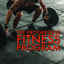 The Progressive Fitness Program Monthly